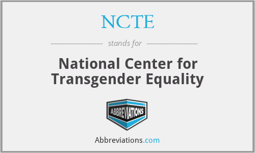 NCTE - National Center for Transgender Equality