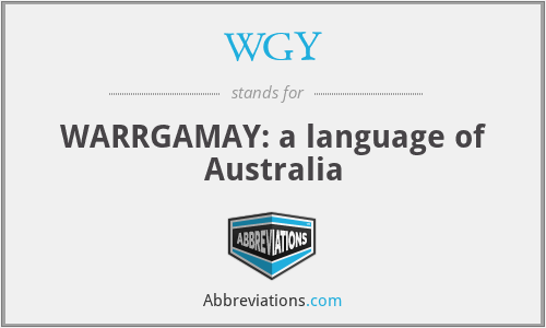 WGY - WARRGAMAY: a language of Australia