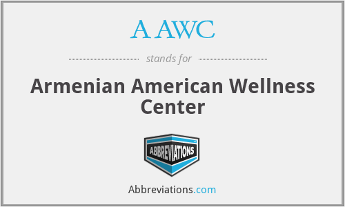 AAWC - Armenian American Wellness Center