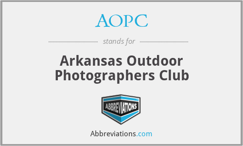 AOPC - Arkansas Outdoor Photographers Club