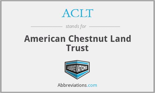 ACLT - American Chestnut Land Trust