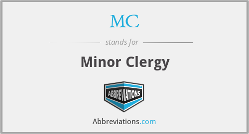 MC - Minor Clergy