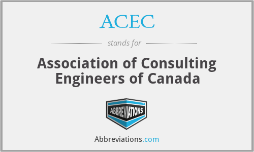 ACEC - Association of Consulting Engineers of Canada