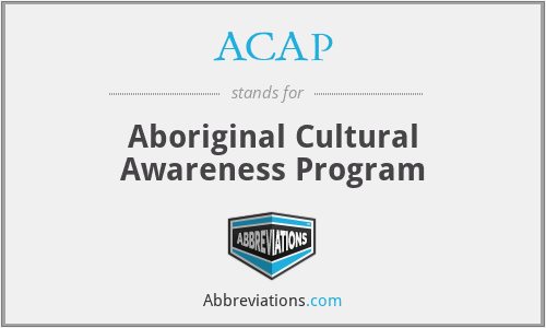 ACAP - Aboriginal Cultural Awareness Program