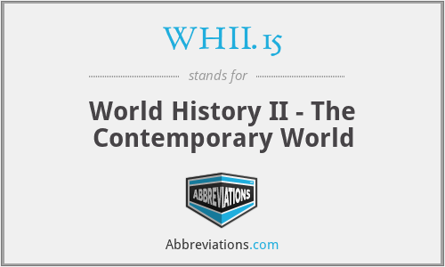WHII.15 - World History II - The Contemporary World