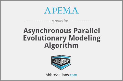 APEMA - Asynchronous Parallel Evolutionary Modeling Algorithm