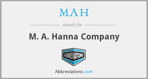 MAH - M. A. Hanna Company