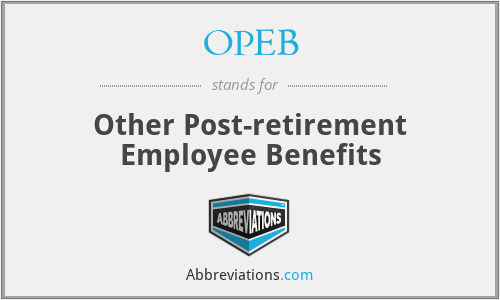 OPEB - Other Post-retirement Employee Benefits