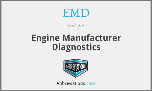 EMD - Engine Manufacturer Diagnostics