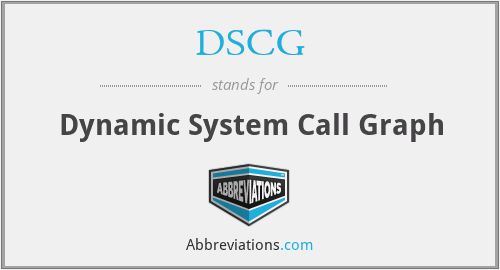 DSCG - Dynamic System Call Graph
