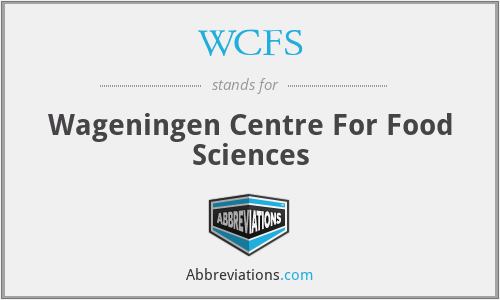 WCFS - Wageningen Centre For Food Sciences