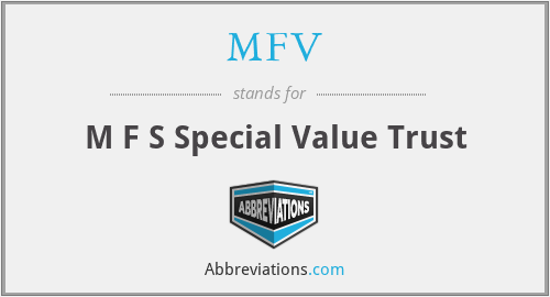MFV - M F S Special Value Trust