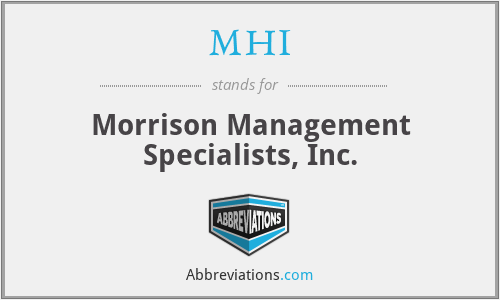 MHI - Morrison Management Specialists, Inc.