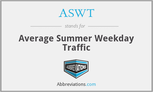 ASWT - Average Summer Weekday Traffic