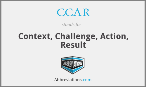 CCAR - Context, Challenge, Action, Result
