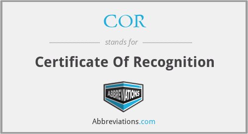 COR - Certificate Of Recognition
