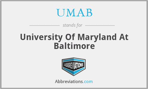 UMAB - University Of Maryland At Baltimore