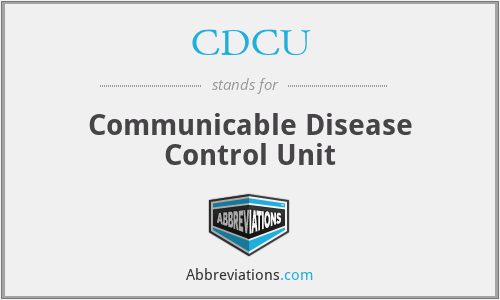 CDCU - Communicable Disease Control Unit