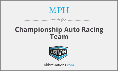 MPH - Championship Auto Racing Team