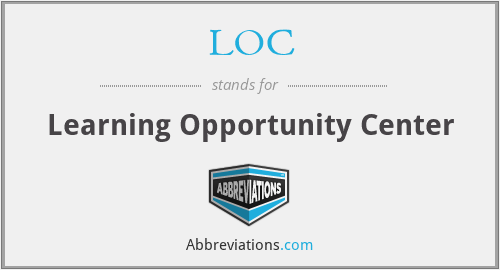 LOC - Learning Opportunity Center
