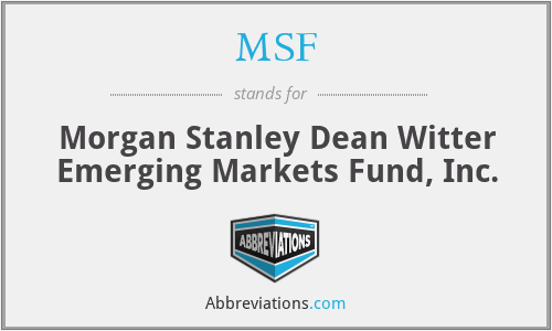 MSF - Morgan Stanley Dean Witter Emerging Markets Fund, Inc.