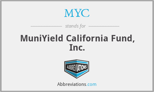 MYC - MuniYield California Fund, Inc.