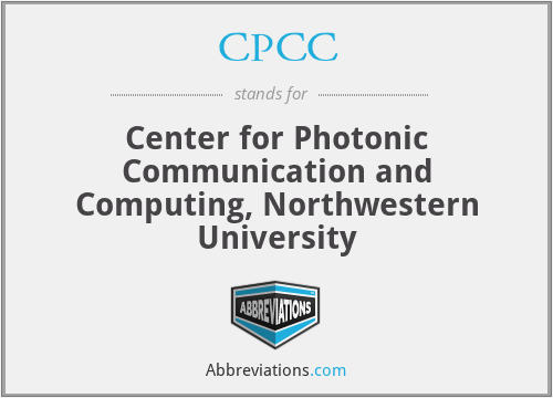 CPCC - Center for Photonic Communication and Computing, Northwestern University