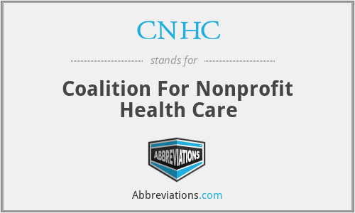 CNHC - Coalition For Nonprofit Health Care