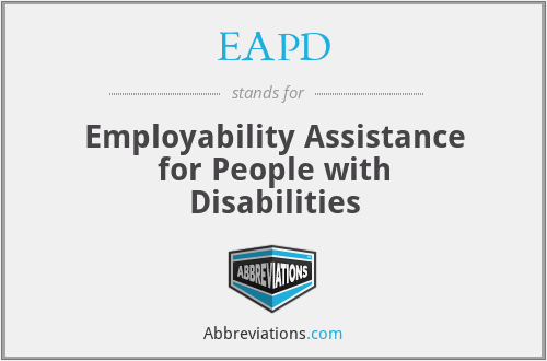 EAPD - Employability Assistance for People with Disabilities