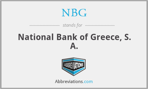 NBG - National Bank of Greece, S. A.