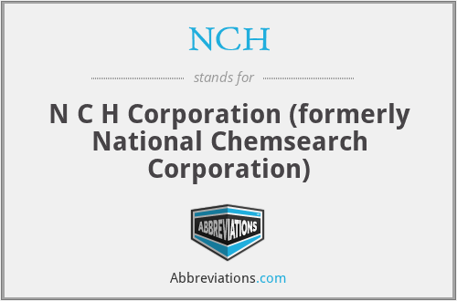 NCH - N C H Corporation (formerly National Chemsearch Corporation)