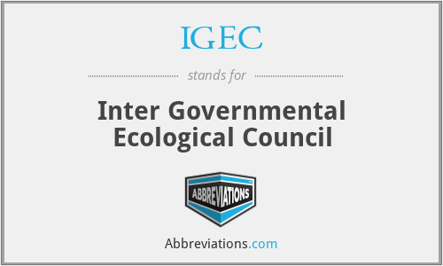 IGEC - Inter Governmental Ecological Council