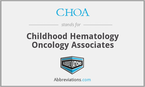 CHOA - Childhood Hematology Oncology Associates