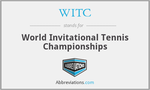 WITC - World Invitational Tennis Championships