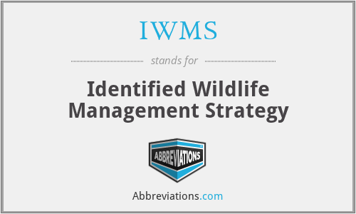 IWMS - Identified Wildlife Management Strategy