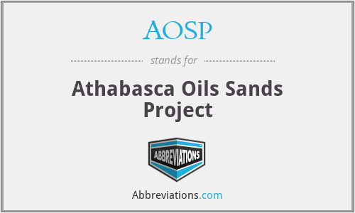 AOSP - Athabasca Oils Sands Project