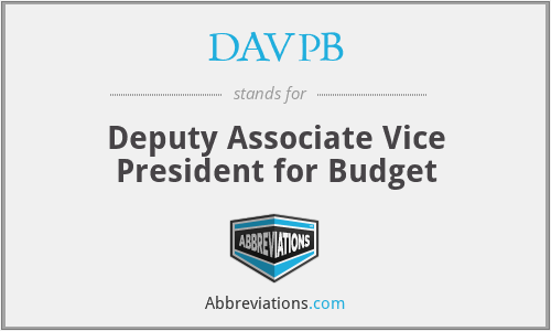 DAVPB - Deputy Associate Vice President for Budget