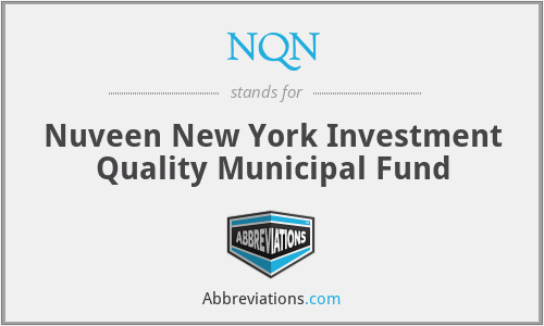 NQN - Nuveen New York Investment Quality Municipal Fund