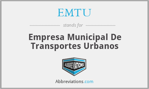 EMTU - Empresa Municipal De Transportes Urbanos
