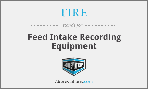 FIRE - Feed Intake Recording Equipment