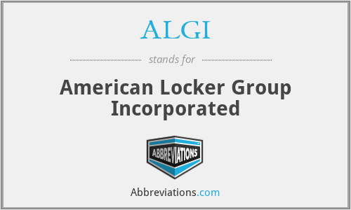 ALGI - American Locker Group Incorporated