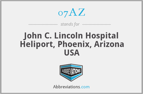 07AZ - John C. Lincoln Hospital Heliport, Phoenix, Arizona USA