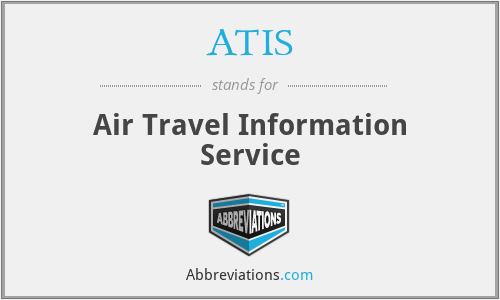ATIS - Air Travel Information Service