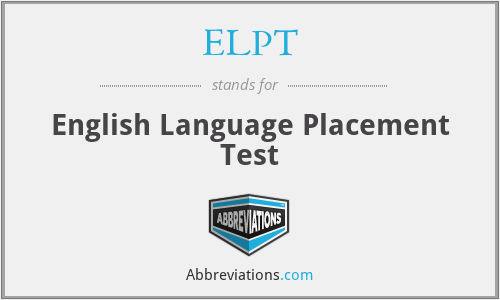 ELPT - English Language Placement Test