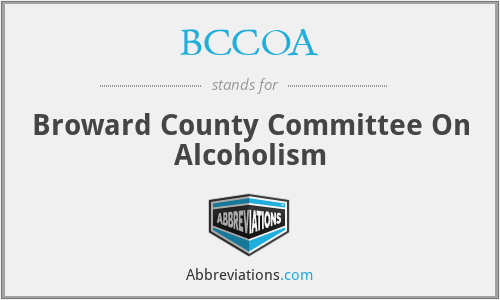 BCCOA - Broward County Committee On Alcoholism