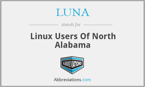 LUNA - Linux Users Of North Alabama