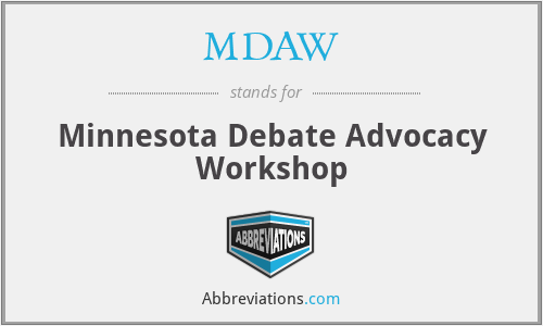 MDAW - Minnesota Debate Advocacy Workshop