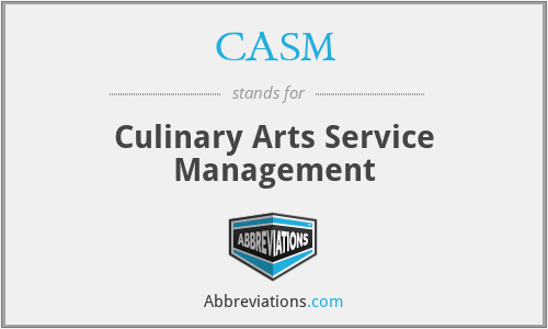 CASM - Culinary Arts Service Management