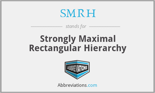 SMRH - Strongly Maximal Rectangular Hierarchy