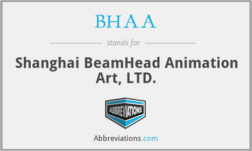 BHAA - Shanghai BeamHead Animation Art, LTD.